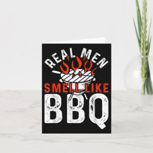 Real Men Smell Like Bbq Funny Bbq Smoker Barbecue  Card