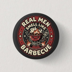 Real Men Smell Like BBQ Funny Grill Lover Gift 3 Cm Round Badge
