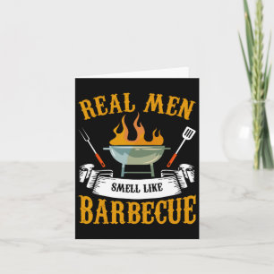 Real Men Smell Like Byrbecue Bbq Grilling Grill Co Card