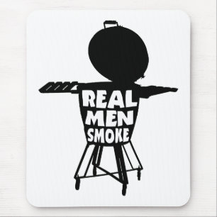REAL MEN SMOKE MOUSE PAD