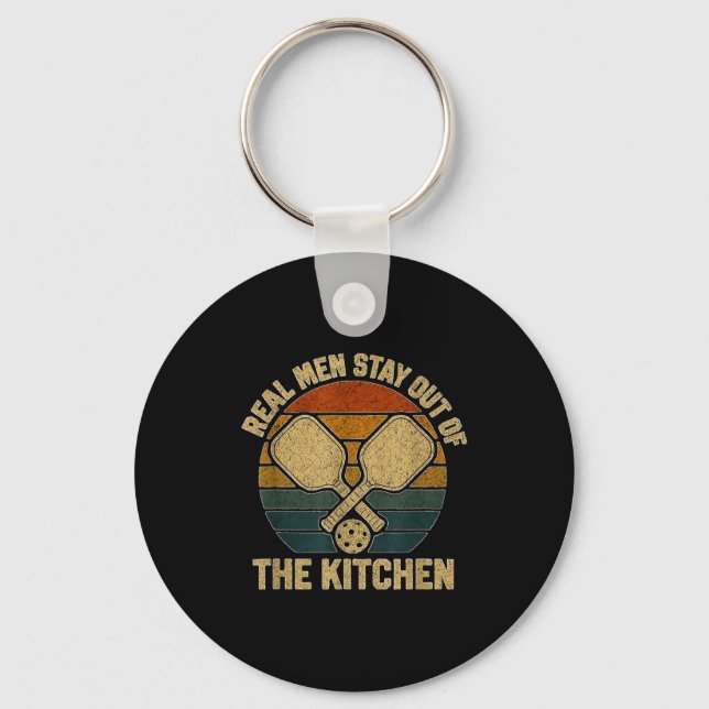 Real men stay out of kitchen funny pickleball key ring (Front)