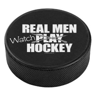 Real Men Watch Hockey Puck