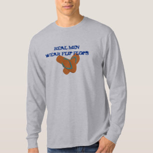 Real Men Wear Flip Flops T-Shirt