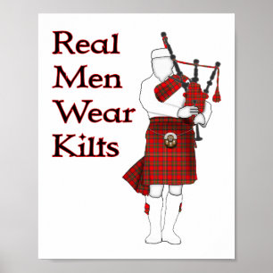 Real Men Wear Kilts Funny Scottish Poster