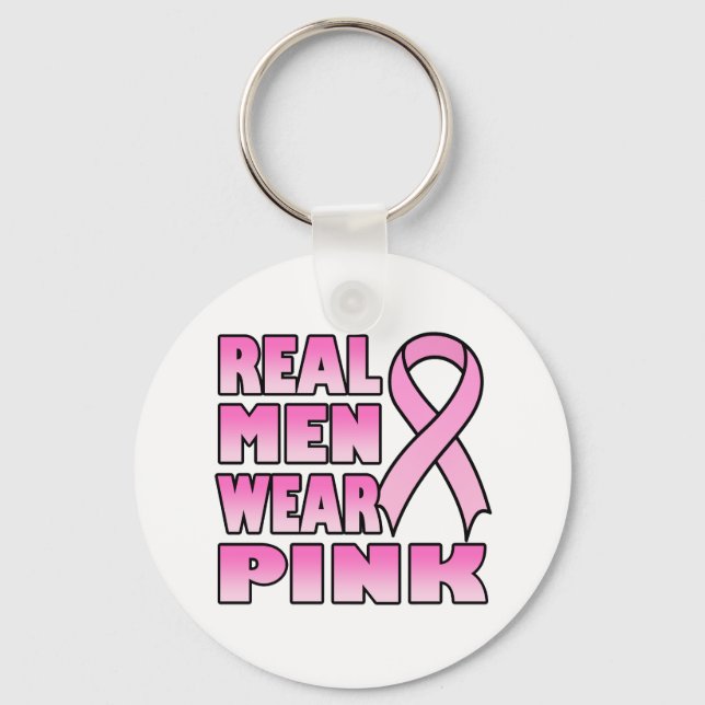 real men wear pink Keychain (Front)