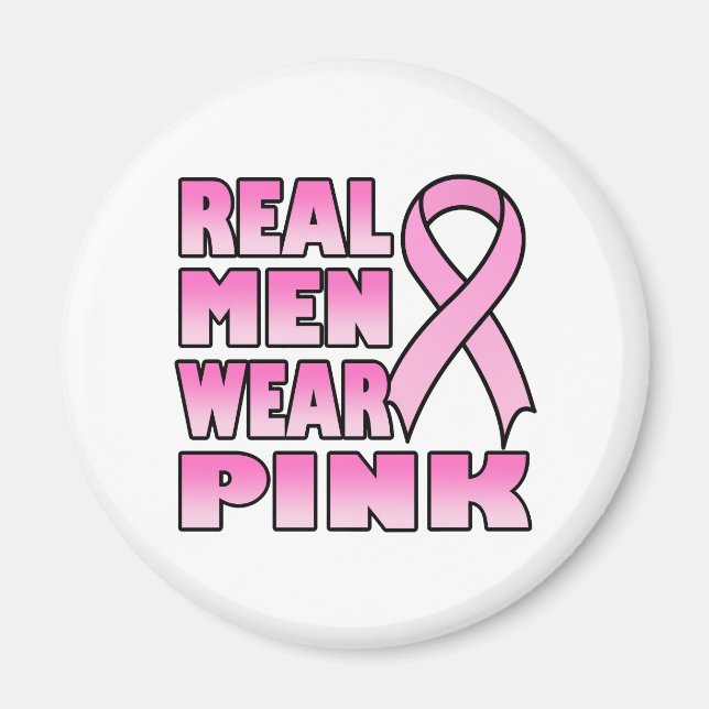 real men wear pink Magnet (Front)
