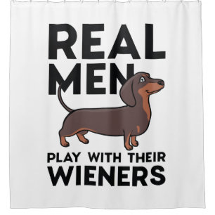 Real Men Wieners Shower Curtain