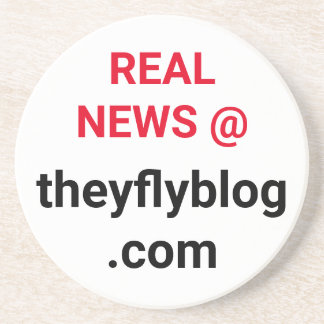Real News @ theyflyblog.com Coaster
