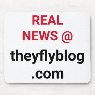 Real News @ theyflyblog.com Mouse Pad