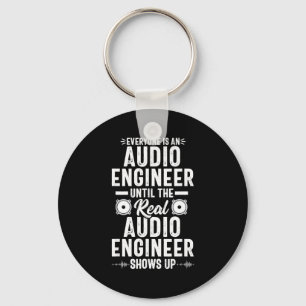 Real O Engineer Sound Engineering Funny Quote Key Ring