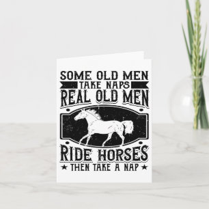 Real Old Men Ride Horses Horseback Riding Racing E Card