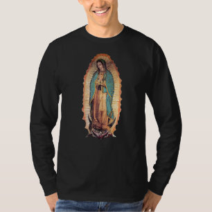 Real Our Lady Of Guadalupe Virgin Mary Catholic T-Shirt