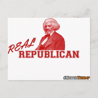 Real Republican, Frederick Douglass, Never Trump Postcard