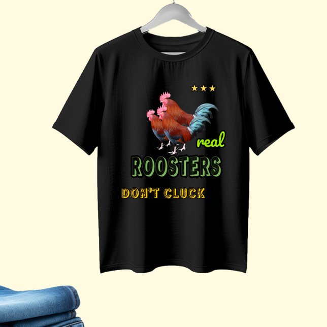 Real roosters T-Shirt (Creator Uploaded)