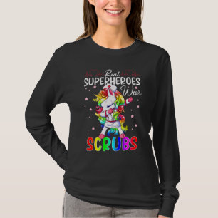 Real Superheroes Wear Scrubs Nursing Dabbing Unico T-Shirt