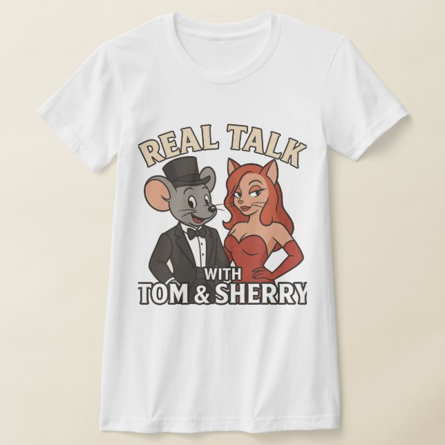 Real Talk with Tom and Sherry Fan Womens T-Shirt (Laydown)