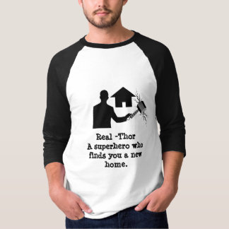 REAL -THOR T-Shirt