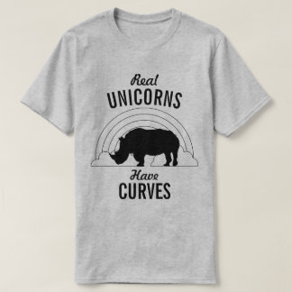 Real Unicorns Have Curves Funny Rhino T-Shirt