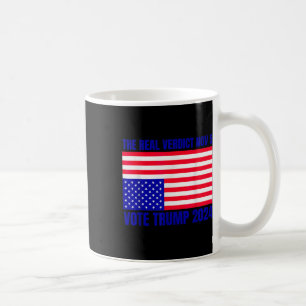 Real Verdict Nov 5 Trump 2024 Upside Down Flag Dis Coffee Mug