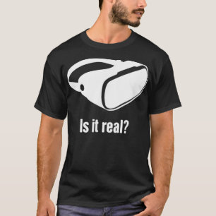 Real VR Developer & Gamer Virtual Reality T-Shirt