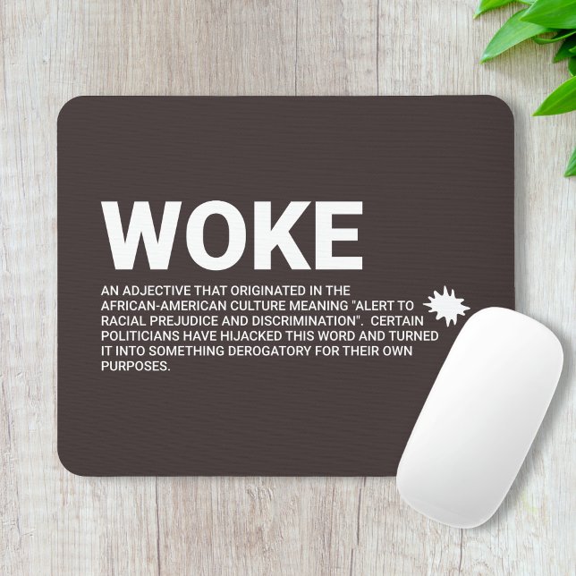 Real Woke Definition  Mouse Pad (Creator Uploaded)