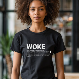 Real Woke Definition T-Shirt