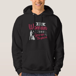 Real Woman Own A German Shepherd Dog Vintage Funny Hoodie