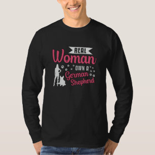Real Woman Own A German Shepherd Dog Vintage Funny T-Shirt