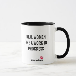 Real Women Are A Work In Progress (mug) Mug