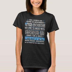 Real Women Are Born In November Rare To Find T-Shirt