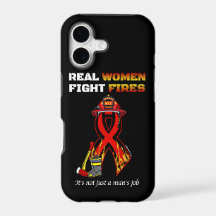 REAL WOMEN FIGHT FIRES