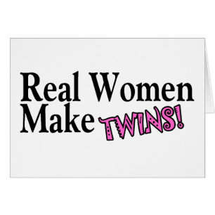 Real Women Make Twins Pink