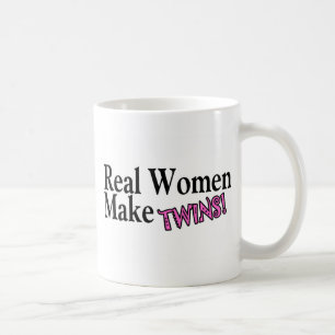 Real Women Make Twins Pink Coffee Mug