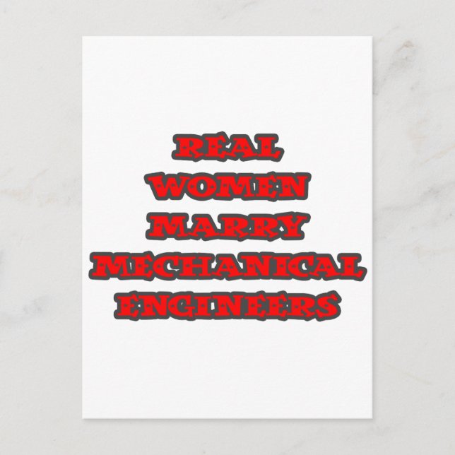 Real Women Marry Mechanical Engineers Postcard (Front)