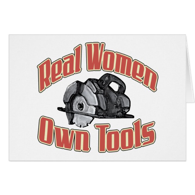 Real women own tools Card (Front Horizontal)