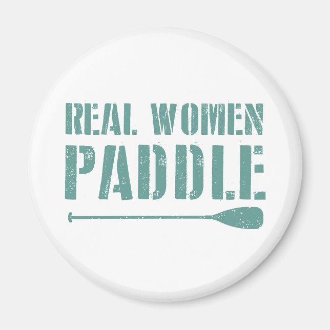 Real Women Paddle Magnet (Front)