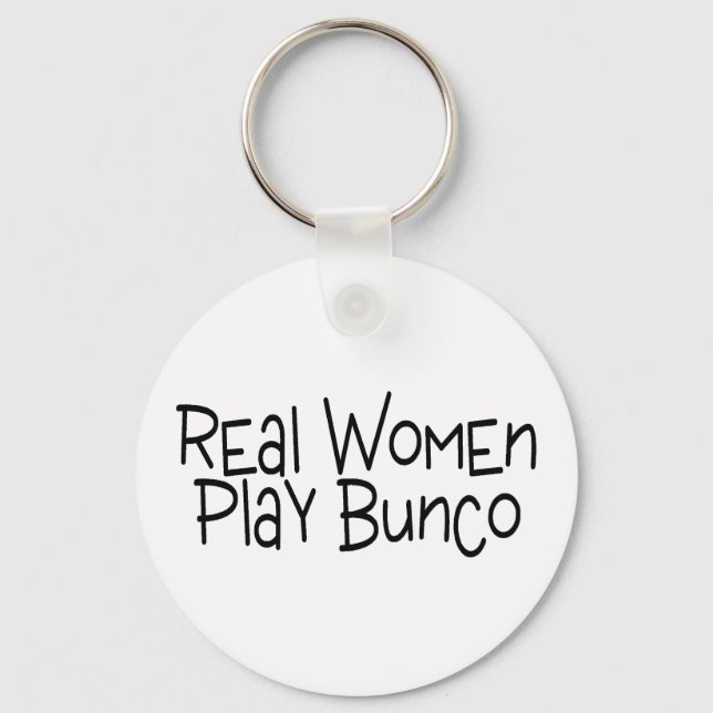 Real Women Play Bunco Key Ring (Front)
