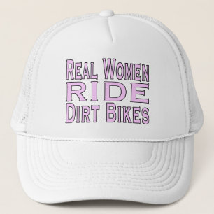 Real Women Ride Dirt Bikes Trucker Hat