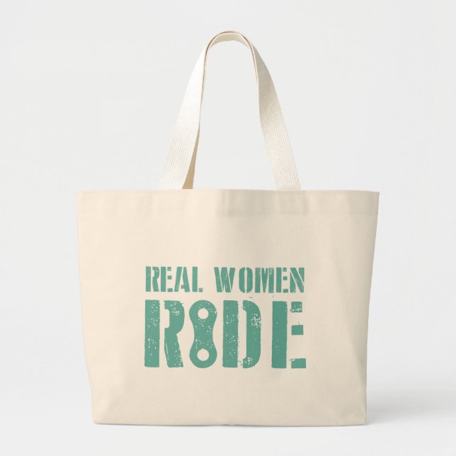 Real Women Ride Large Tote Bag (Front)