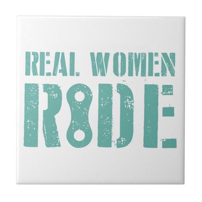 Real Women Ride Tile (Front)