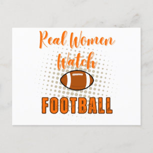 Real Women Watch Football - Funny Football Quotes Holiday Postcard