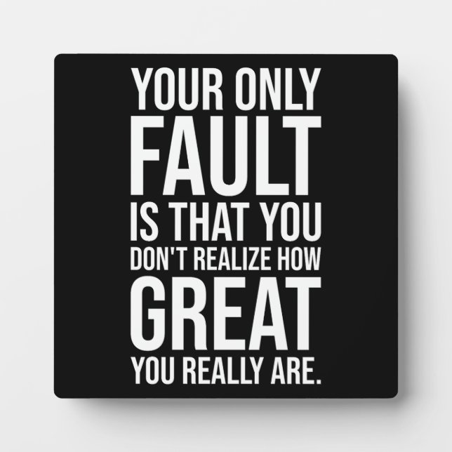 Realise How Great You Are - Gym, Hustle, Success Plaque (Front)