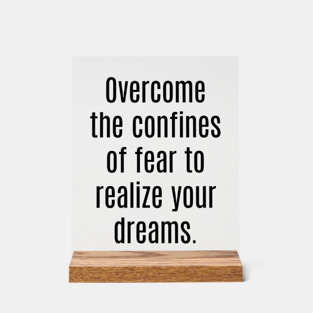 Realise Your Dreams Acrylic Sign (Front)