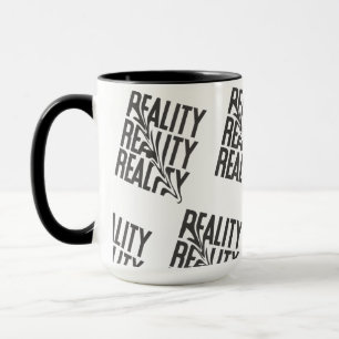 Reality Distortion Typography Modern Abstrac Mug