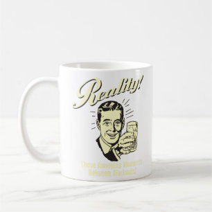 Reality: Moments Between Blackouts Coffee Mug