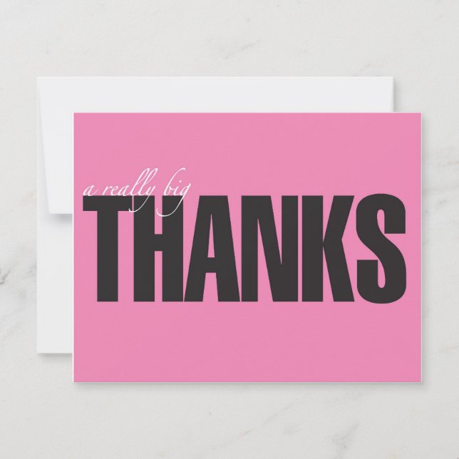 Really Big Thanks Thank You Card (Front)