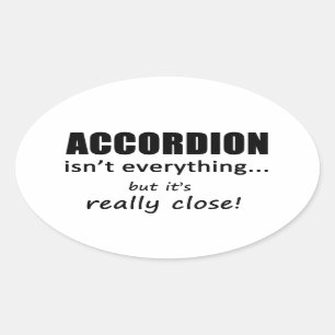 Really Close Accordion Oval Sticker