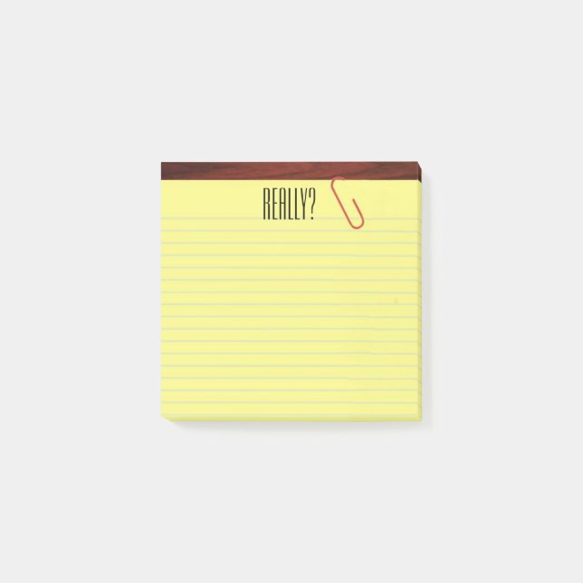 "Really?" Legal Pad On Desktop Funny 3X3 Post-it Notes (Front)