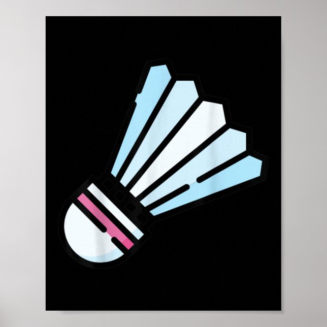 Really Like Badminton Shuttle Birdie 3  Poster (Front)