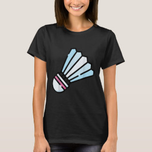 Really Like Badminton Shuttle Birdie 3  T-Shirt